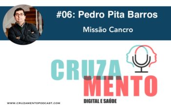 Pedro Pita Barros e a Missão Cancro