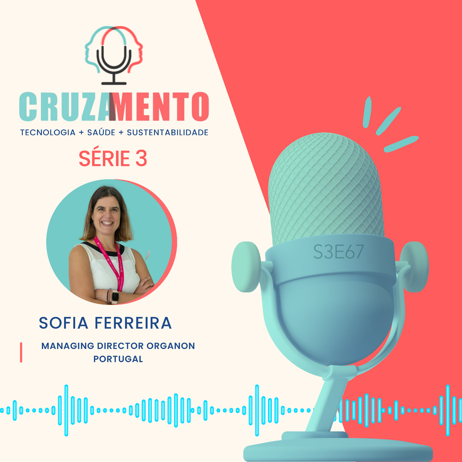 67: Sofia Ferreira: Investir na saúde da mulher [PT]